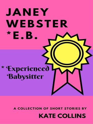 cover image of Janey Webster, E.B.* (Experienced Babysitter)